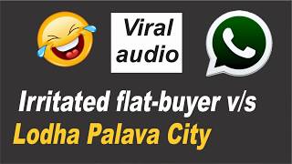 Flat-buyer versus Lodha's Sales Girl -- CALL-RECORDING about Lodha Palava City | Lodha gets trolled