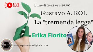 Gustavo Rol e la tremenda legge rivelata - Con Erika Fiorito