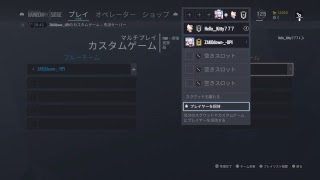 R6S♪初見さん大歓迎♪