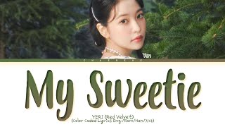 YERI (Red Velvet) My Sweetie (original: BoA) Lyrics (Color Coded Lyrics)