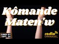 KÔMANDE MATEN'W | RADIO EMMANUEL | PAST P.B. ROCHE