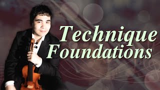 Violin Technique Foundations by Eric Silberger