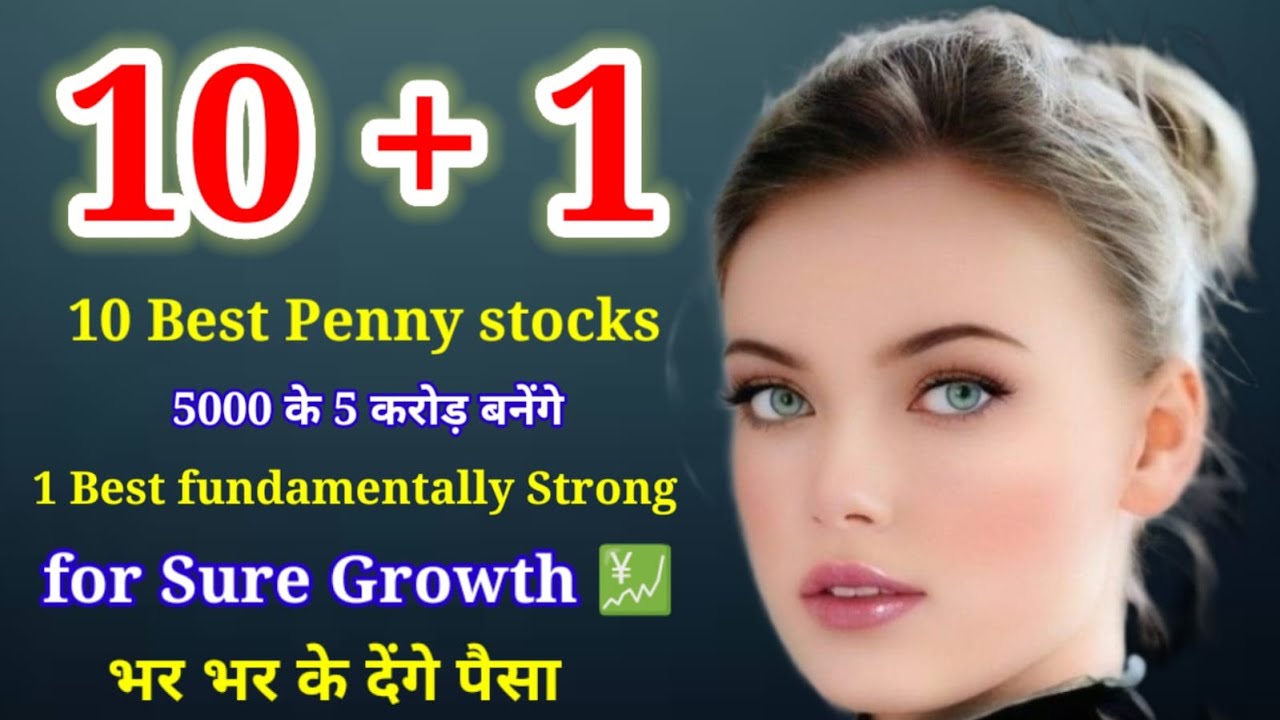 10+1 , Best Stocks , 10 Best Fundamentally Strong Stocks | 1 Best ...