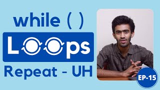 While Loop Iterative Statements | C Programming for Beginners Ep - 15 | Tamil | code io