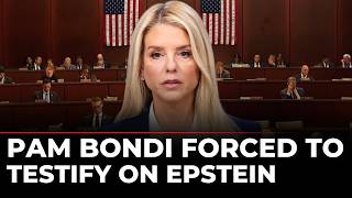 Pam Bondi Testimony LIVE: GOP Joins Democrats to Subpoena Bondi Over Epstein Files Probe | Trump