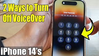 Two Ways to Turn Off VoiceOver on the iPhone 14's/14 Pro Max