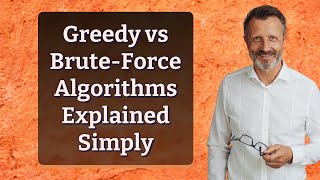 Greedy vs Brute-Force Algorithms Explained Simply