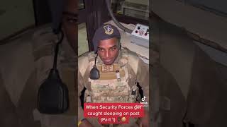 When Security Forces get caught sleeping on post 😭 (Part 1)