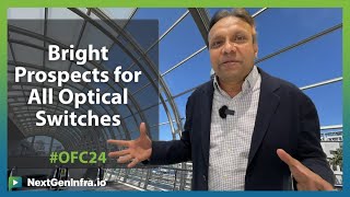 #OFC24: All-Optical Circuit Switching for Scalable Data Centers