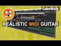 Create a realistic midi guitar in Cakewalk by Bandlab