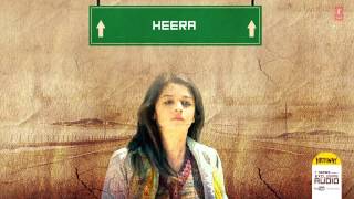Heera - Highway (2014) Full Song Audio