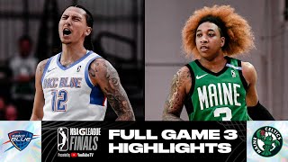 G League Finals Game 3: Maine Celtics vs. Oklahoma City Blue - Game Highlights