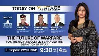 Best of Raisina Dialogue 2023: The Future of Warfare | Tonight at 9pm on Vantage with Palki Sharma