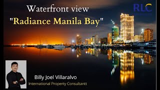 Waterfront view in Radiance Manila Bay