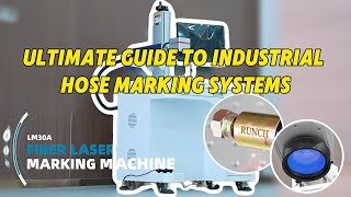 Ultimate Guide to Industrial Hose Marking Systems