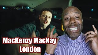 Mackenzy Mackay - London (Official Music Video) REACTION
