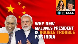 Maldives New Pro-China Pres Wants 'India Out'; Fresh Indian Ocean Reset For New Delhi?