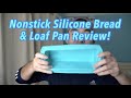 Are Nonstick Silicone Bread and Loaf Pan Worth it?