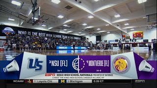 2018 GEICO Nationals Championship - NSU University School (FL) vs. Montverde (FL) - ESPN Highlights