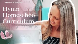 Hymn Homeschool Curriculum