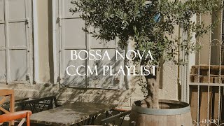보사노바로 듣는 CCM Playlist / Bossa Nova CCM Collection / 카페에서 듣기좋은 재즈찬양 / 중간광고 없음