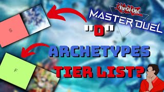 EVERY D ARCHETYPE IN YU-GI-OH MASTER DUEL TIER LIST