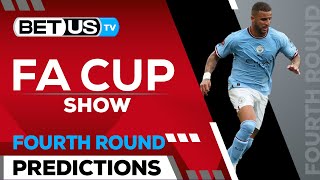 FA Cup Picks 4th Round | FA Cup Odds, Soccer Predictions & Free Tips