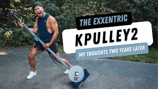 The Exxentric kPulley2: My Thoughts 2 Years Later!