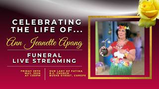 Celebrating the life of Ann Jeanette Apang.