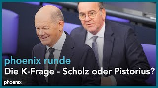 phoenix runde: Die K-Frage - Scholz oder Pistorius?