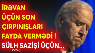 Ağ Ev üçün ŞOK XƏBƏR - Bakı bu mövzularda güzəştə getməyəcək - ABŞ sülh üçün İrəvana təzyiq edəcək?