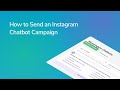 How to Send an Instagram Chatbot Campaign | Free Chatbot Builder