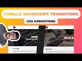 Page Transitions with JavaScript & CSS For Beginners