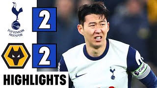 Tottenham Hotspurs Vs. Wolves 2-2 | EXTENDED HIGHLIGHTS | Premier League 24-25 | Spurs Highlights