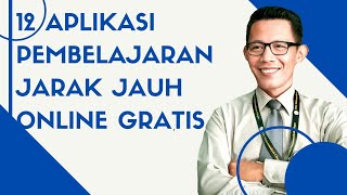 12 FLATFORM APLIKASI PEMBELAJARAN JARAK JAUH