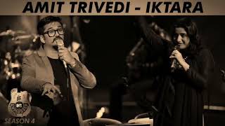 Iktara Unplugged -  Amit Trivedi - MTV Unplugged