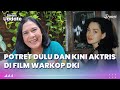 Potret Dulu dan Kini Aktris di Film Warkop DKI