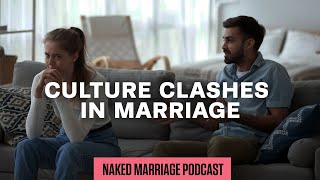 Culture Clashes in Marriage | Dave and Ashley Willis