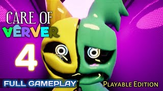 CARE OF VERVER 4 FULL GAMEPLAY - Playable Edition