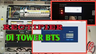 Tutorial Login & Review Rectifier Huawei