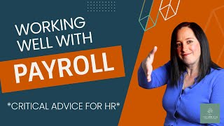 Payroll Tips For HRM: How to Be Friends With Your Payroll Department