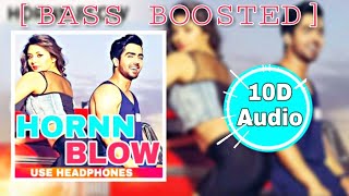 Hornn Blow| 10D_Audio_Songs | Bass Boosted | Harrdy Sandhu | 10D Songs Hindi