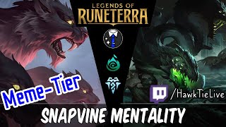 Snapvine Mentality: Overgrown Snapvine's Legacy | Legends of Runeterra LoR