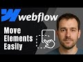How to Move Elements in Webflow (2025 Website Tutorial)