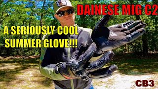 Dainese MIG C2 gloves.. AWESOME or GARBAGE?? Full  review!!