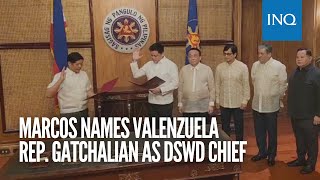 Marcos names Valenzuela Rep. Gatchalian as DSWD chief