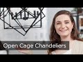 What is an Open Cage Chandelier? How to Use, Ideas and Tips from Lamps Plus