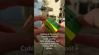 Cubing with my Rubik's Cube at the pool + practicing filming #shorts #rubikscube