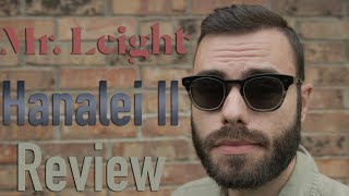 Mr. Leight Hanalei II S Review