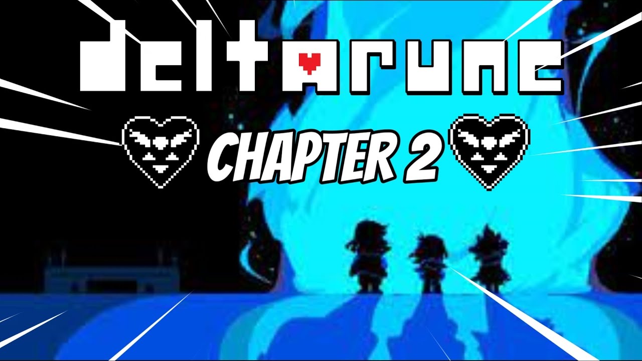 Deltarune Chapter 2 Gameplay Youtube